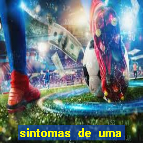 sintomas de uma pessoa perturbada